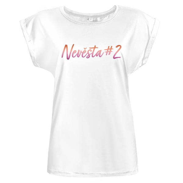 Tričko s potiskem Nevěsta # 2 LGBT